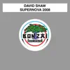 David Shaw - Supernova 2008 - Single